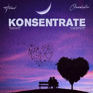 Konsentrate (Evan Kate) (Explicit)