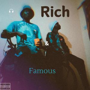 Rich & Famous (feat. Taylor) (Explicit)
