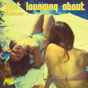 Lounging About, Volume 1