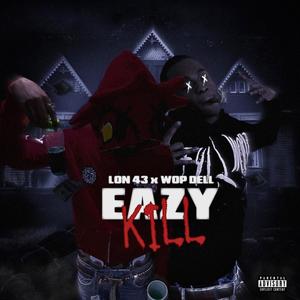 Easy Kill (Explicit)