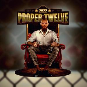 Proper Twelve 2022(feat. ACID)
