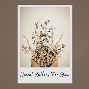 Secret Letters For You