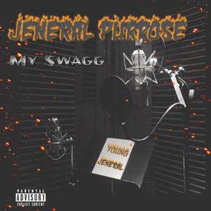 My Swagg (Explicit)