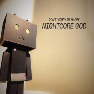 Don’t Worry Be Happy