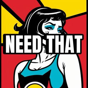 NEEDTHAT (feat. XXPLICIT & 4DGAJ) (Explicit)