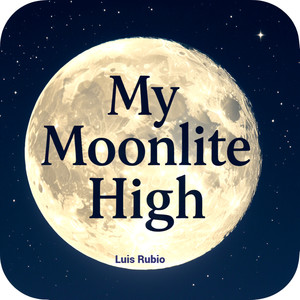My Moonlite High