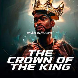 The Crown of the King (Explicit)