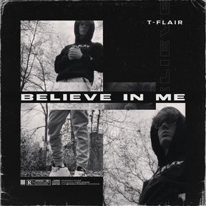 Believe In Me (Explicit)