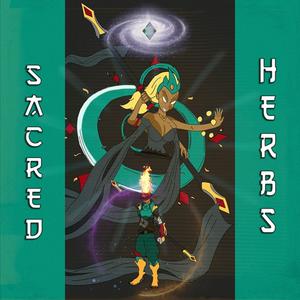 Sacred Herbs (Explicit)