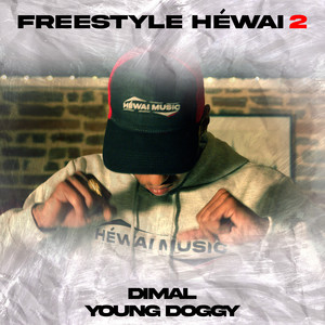 Héwai 2(Freestyle) (Explicit)