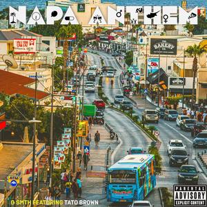 Napa Anthem (feat. Tato Brown) [Explicit]