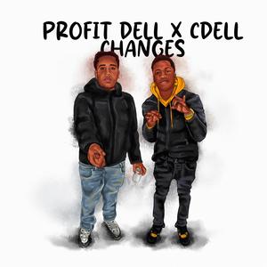Changes (feat. Cdell) (Explicit)