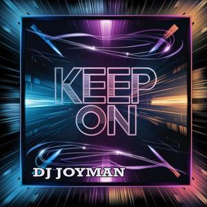 Keep On