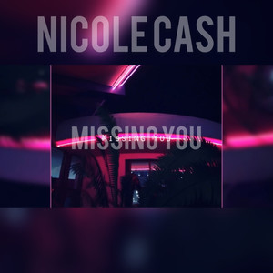 Missing You (Explicit)