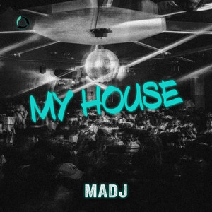 My House (Extended Mix)