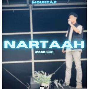 Nartaah (Explicit)