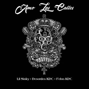 Amo las Calles (Explicit)