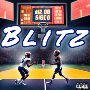 Blitz (Explicit)