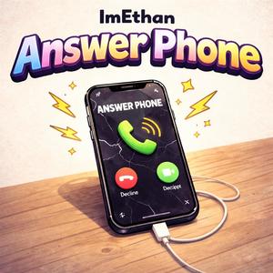 Answer Phone (Explicit)