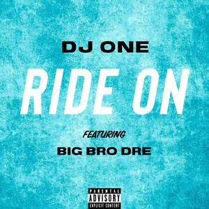 Ride On (Explicit)