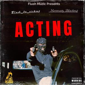 Acting how i act (Explicit)