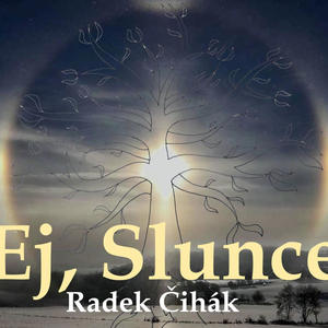 Ej, Slunce