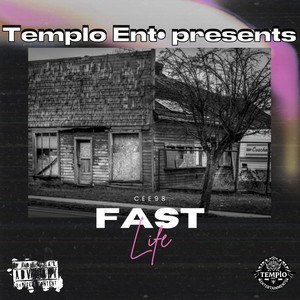 Fast Life (Explicit)