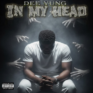 In My Head (Explicit)
