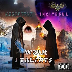 WEAK TALENTS (Explicit)