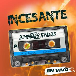 Inmortales Texanas (Popurri)