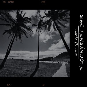 Sigo pensándote (Explicit)