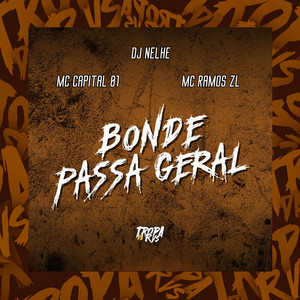 Bonde Passa Geral (Explicit)