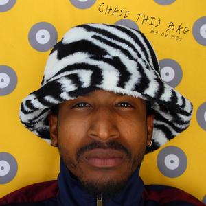 Chase This Bag (Explicit)