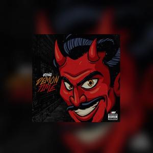 Demon Time (Explicit)