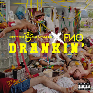 Drankin' (Explicit)