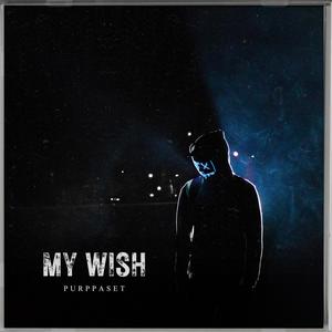 My Wish (Explicit)