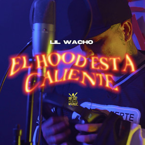 El Hood Está Caliente (Explicit)
