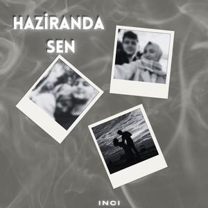 Haziranda Sen