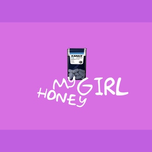 honey my girl