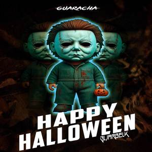 HAPPY HALLOWEEN (GUARACHA)