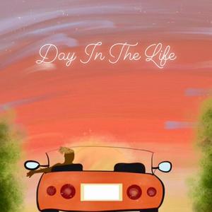 Day In The Life (Explicit)