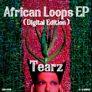 African Loops EP(Digital Edition)