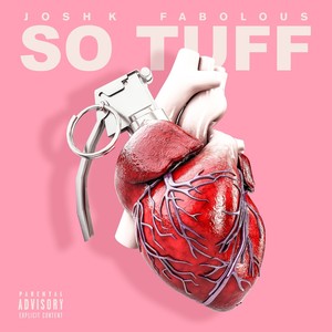 So Tuff (feat. Fabolous)