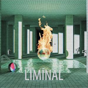 LIMINAL (Explicit)