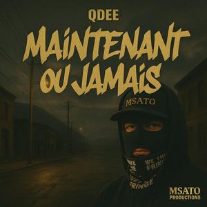 Maintenant ou Jamais (Explicit)