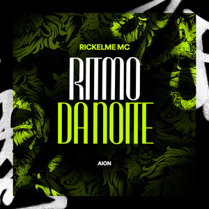 Ritmo da Noite (Explicit)