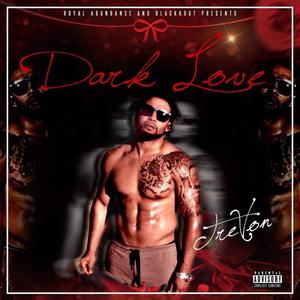 Dark Love (Explicit)