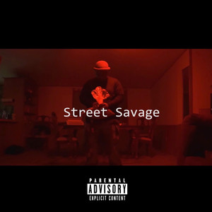 Street Savage (Explicit)