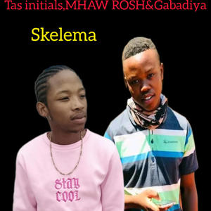 Skelema (feat. Tas initials, MHAW ROSH & Gabadiya)