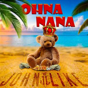 Oh Nanana (Explicit)